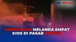 Kebakaran Melanda 4 Kios di Pasar Poncol Jakarta Pusat, Penyebab Belum Diketahui