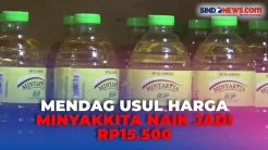 Usulkan HET Minyakkita Naik Jadi Rp15.500, Mendag: Sudah Waktunya Dinaikkan