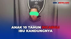 Tergiur Uang, Ibu Cabuli Anak Kandungnya Berusia 10 Tahun untuk Konten Video Porno