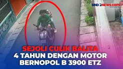 Sejoli Culik Balita 4 Tahun di Johar Baru dengan Motor Bernopol B 3900 ETZ