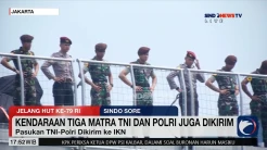Persiapan Jelang Upacara HUT Ke-79 RI, Pasukan TNI-Polri Dikirimkan ke IKN