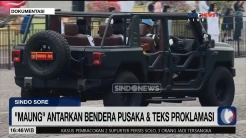 Antarkan Bendera Pusaka & Teks Proklamasi