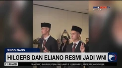Mees Hilgers & Eliano Reijnders Resmi Jadi WNI, Siap Bela Timnas Indonesia