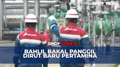 Menteri ESDM Bakal Panggil Dirut Baru Pertamina, Bahas Apa?