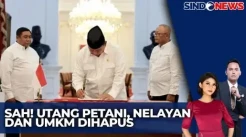 Sah! Prabowo Hapus Utang Petani, Nelayan dan UMKM