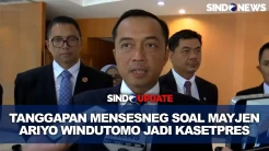 Lantik Mayjen TNI Ariyo Windutomo Jadi Kasetpres, Begini Tanggapan Mensesneg Prasetyo Hadi