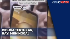 Diduga Tertukar di Rumah Sakit, Bayi Meninggal