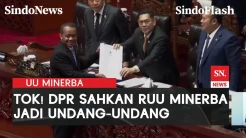 UU Minerba Disahkan DPR! Ormas hingga UMKM Leluasa Garap Tambang | Sindo Flash