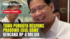 Pemulihan Bencana Sumatra Butuh Rp51 T, Purbaya: Kita Ada Rp60 T | Sindo Today