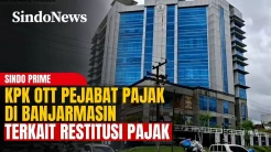 KPK OTT Pejabat Pajak Di Banjarmasin Terkait Restitusi Pajak