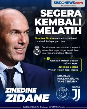 Zinedine Zidane Segera...