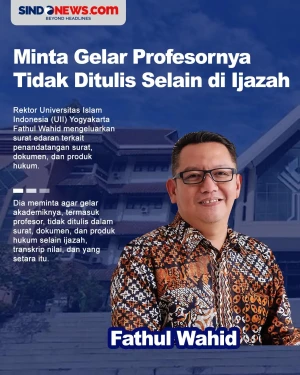 Rektor UII Minta Gelar...