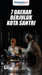 Tujuh Daerah yang Berjuluk...