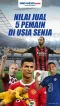 Berikut 5 Pemain Bola...
