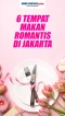 6 Tempat Makan Romantis...