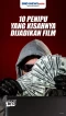 Kisahnya Dijadikan Film,...