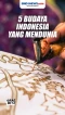 Lima Kebudayaan Berasal...