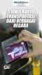 Jenis-Jenis Kartu Transportasi...