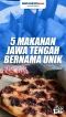 5 Makanan Jawa Tengah...