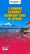 3 Gunung Keramat yang...