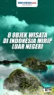 Delapan Objek Wisata...