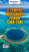 6 Tempat Misterius yang...