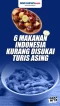 6 Makanan Indonesia...