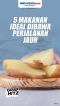 5 Makanan Paling Ideal...