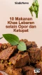 10 Makanan Khas Lebaran...