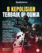 8 Kepolisian Terbaik...