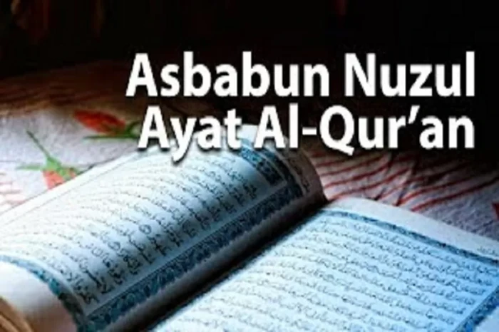 Asbabun Nuzul Ayat 4...