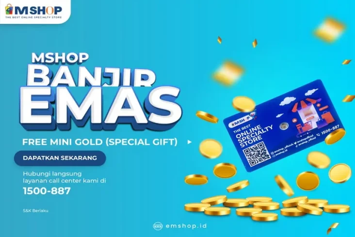 Banjir Emas dari MSHOP