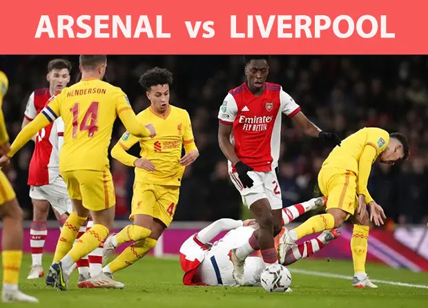 Preview Arsenal vs Liverpool:...