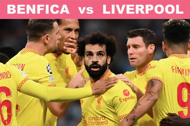 Preview Benfica vs Liverpool:...