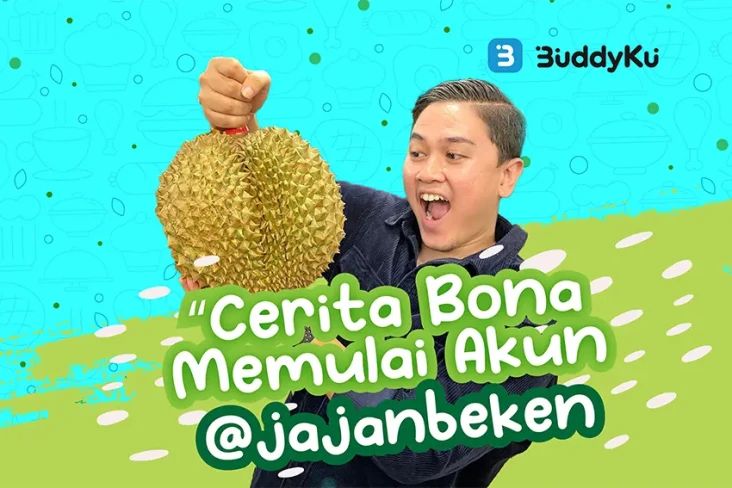 Bona Jajan Beken Menjadi...