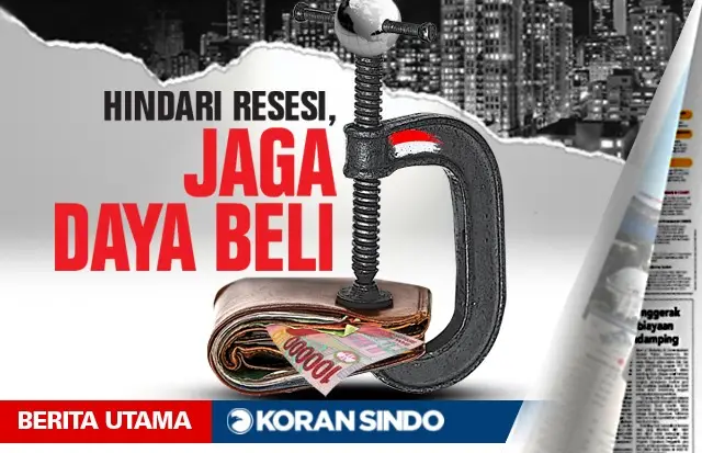Hindari Resesi, Jaga...