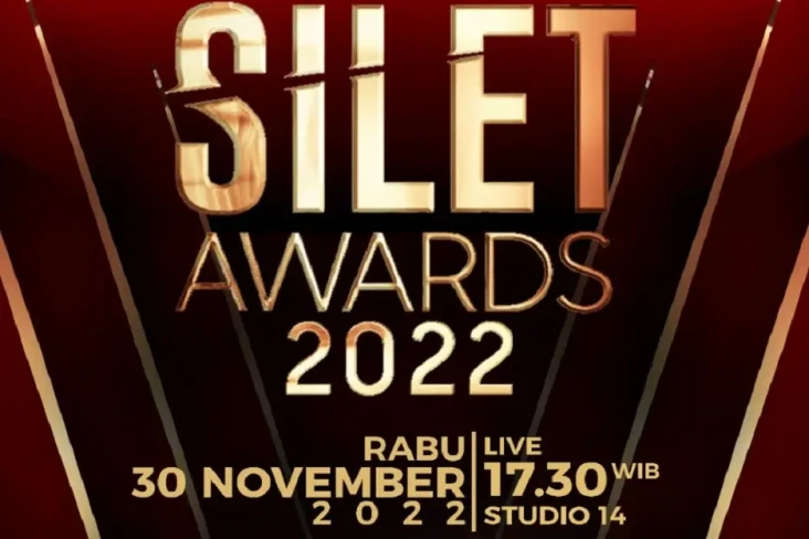 Silet Awards 2022 Kembali...
