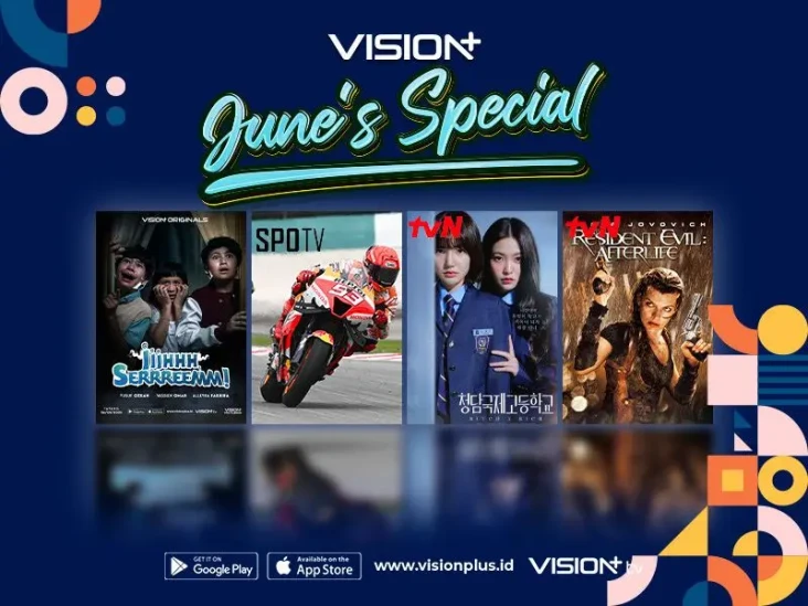 Sambut Juni Bareng Vision+,...