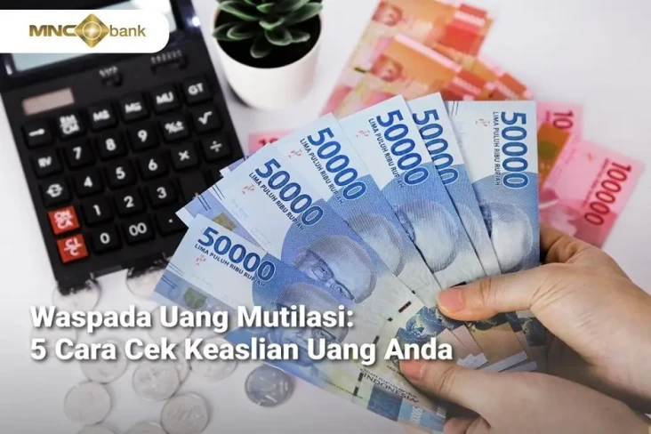 Waspada Uang Mutilasi:...