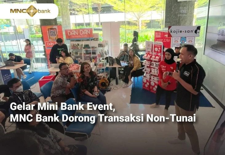 Gelar Mini Bank Event,...