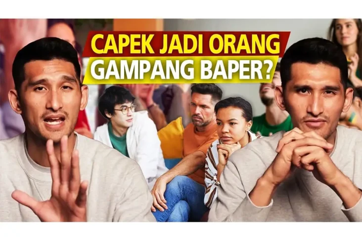 Gampang Baper? Simak...