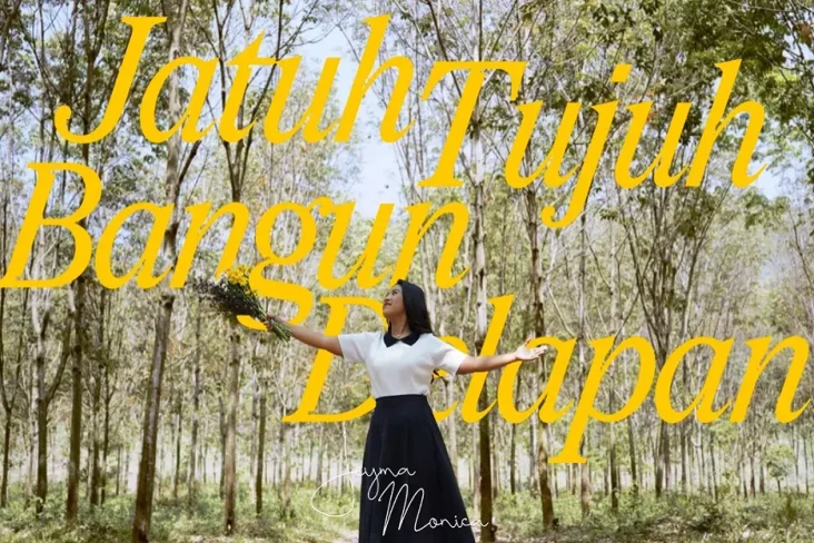 Jatuh Tujuh Bangun Delapan...