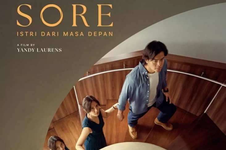 Film SORE: Istri dari...