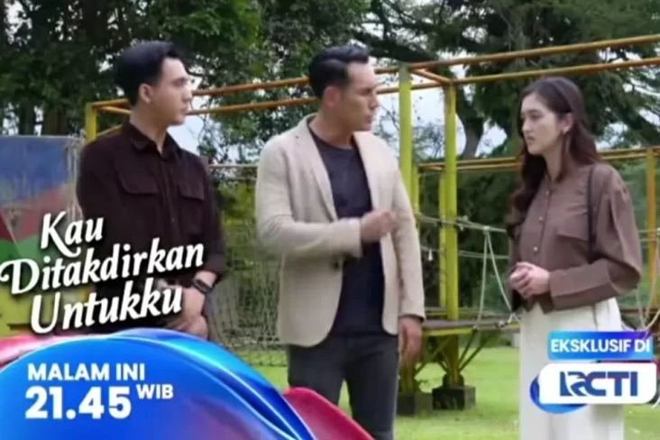Sinopsis Sinetron Kau...