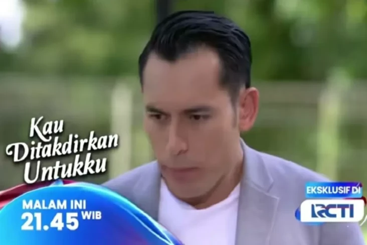 Sinopsis Sinetron Kau...