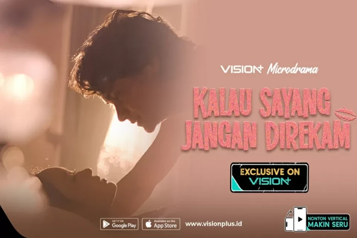 Microdrama VISION+ “Kalau...