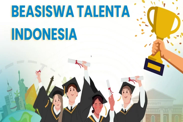 Beasiswa Talenta Indonesia...
