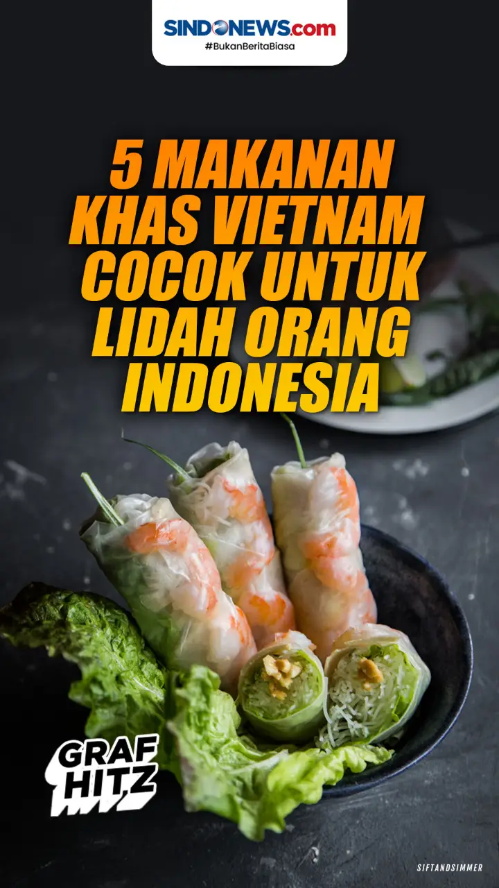 5 Makanan Khas Vietnam...