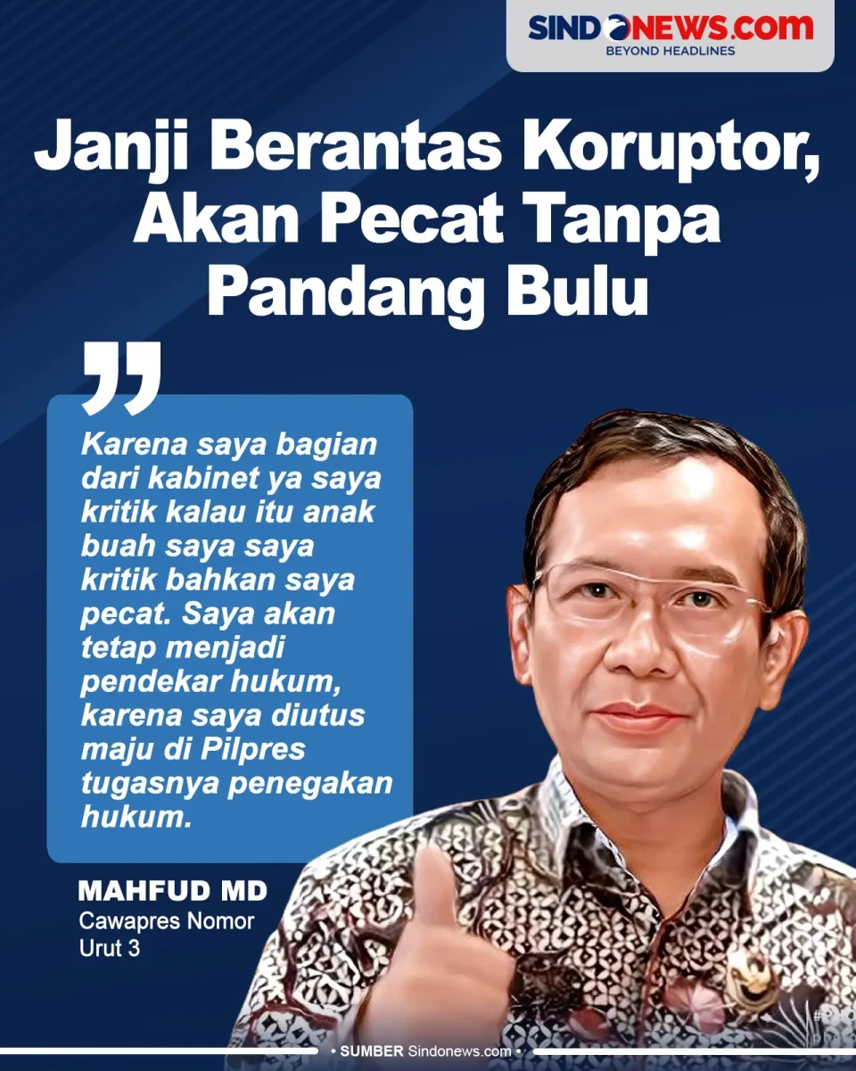 Mahfud MD Janji Berantas...